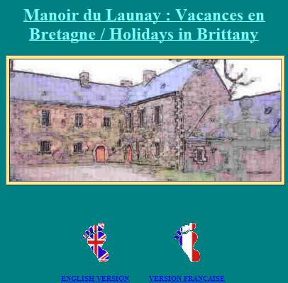 Annuaire bretagne vers le site Gtes du Manoir du Launay, authentique manoir breton 